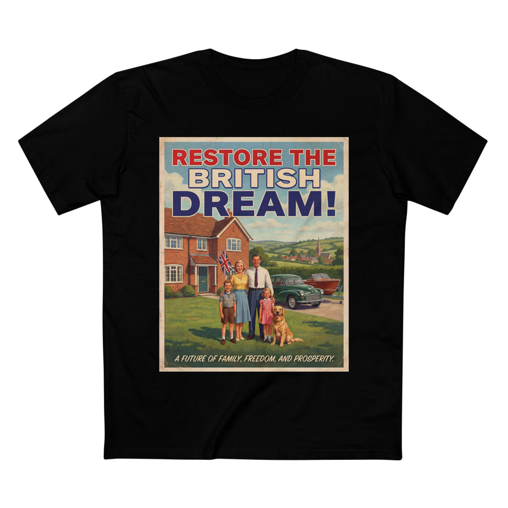 Restore the British Dream - Retro Family Patriotic Tee