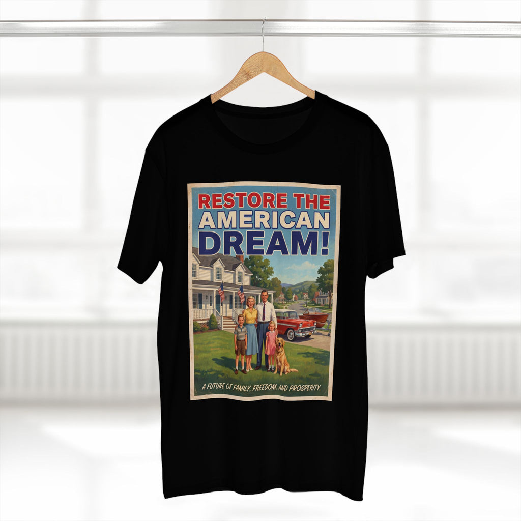 Restore the American Dream T‑Shirt — Retro Family Patriotic Graphic Tee