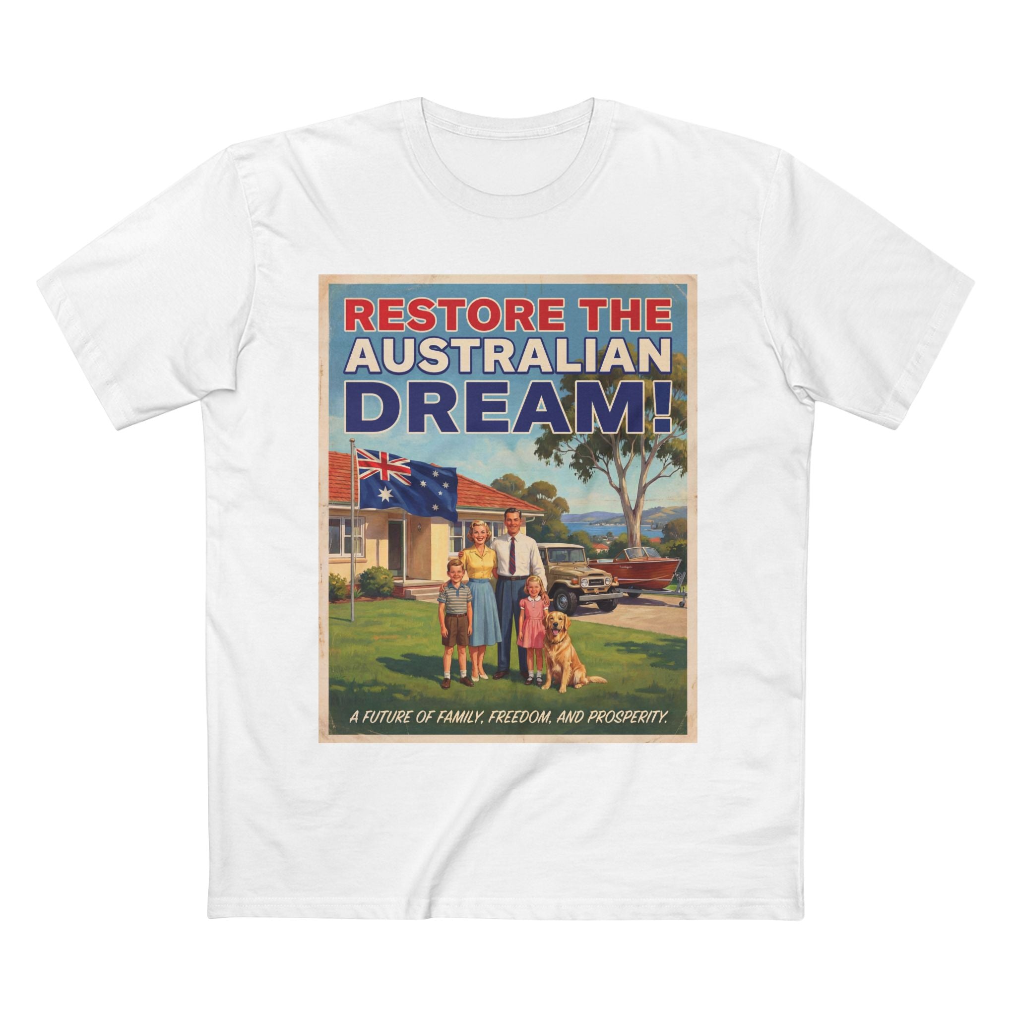 Restore the Australian Dream T-Shirt — Vintage Retro Patriotic Family Tee
