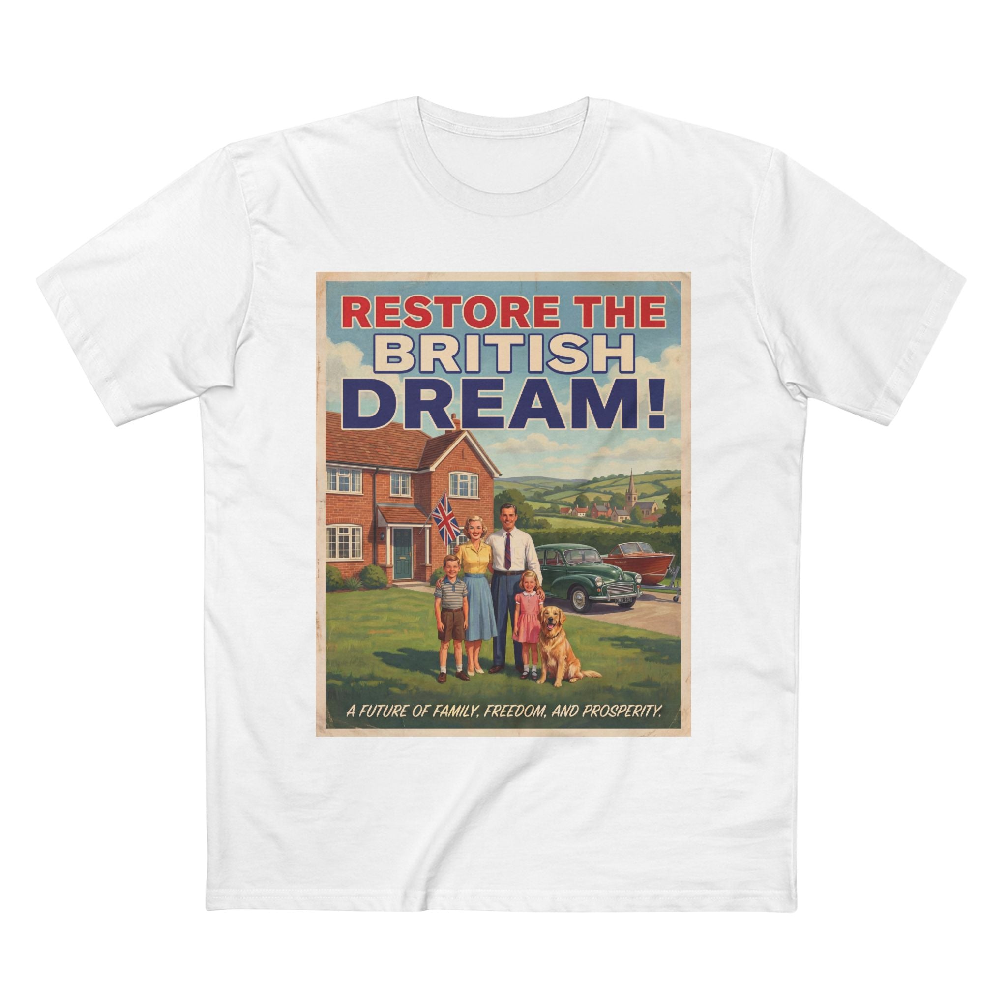 Restore the British Dream - Retro Family Patriotic Tee